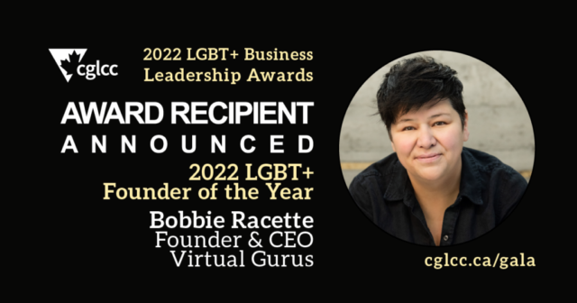 2022 LGBT+ Business Leadership Award information, 2022 LGBT+ Founder of the Year, Bobbie Racette, Founder & CEO, Virtual Gurus.