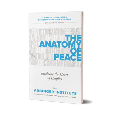Business book called The Anatomy of Peace: Resolving the Heart of Conflict by The Arbinger Institute 