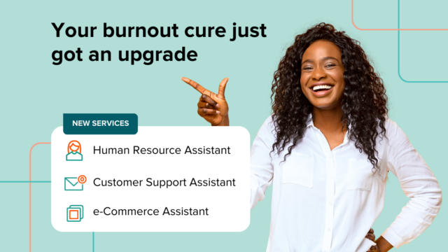 Virtual Gurus is curing your burnout with three new services - Human Resource Assistant, Customer Support Assistant and eCommerce Assistants.
